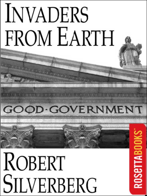 Title details for Invaders from Earth by Robert Silverberg - Available